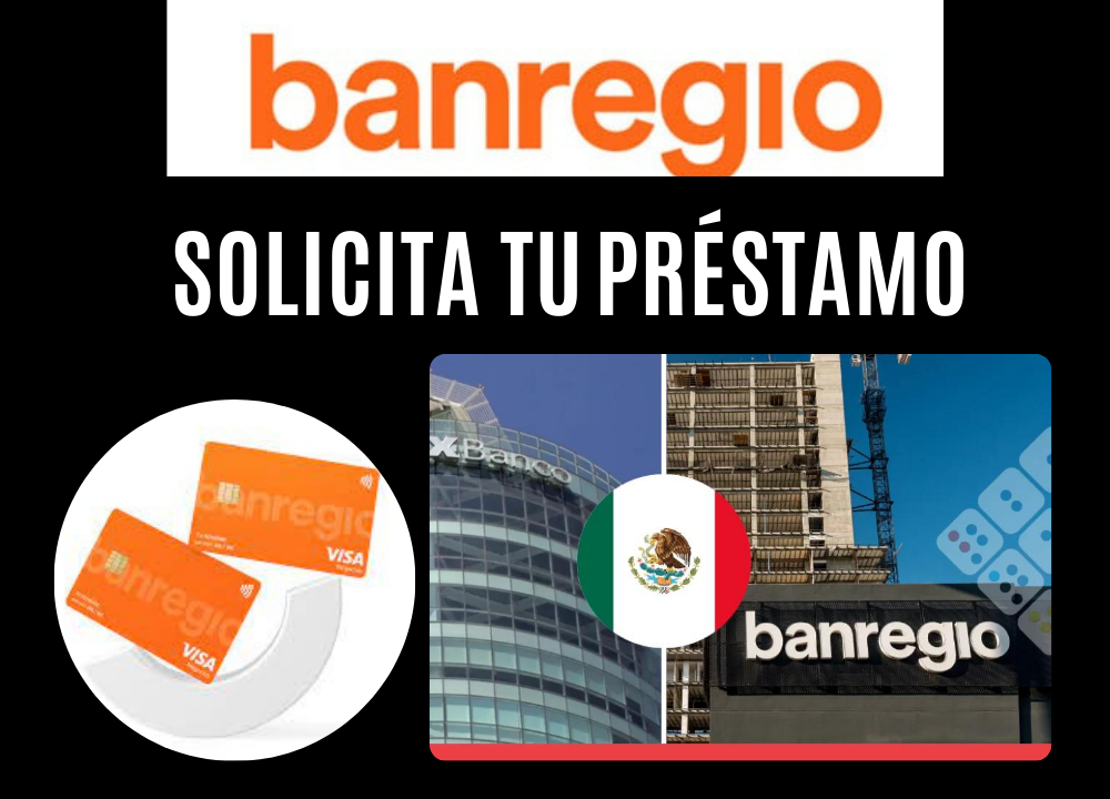 Cómo acceder a un préstamo en Banregio México