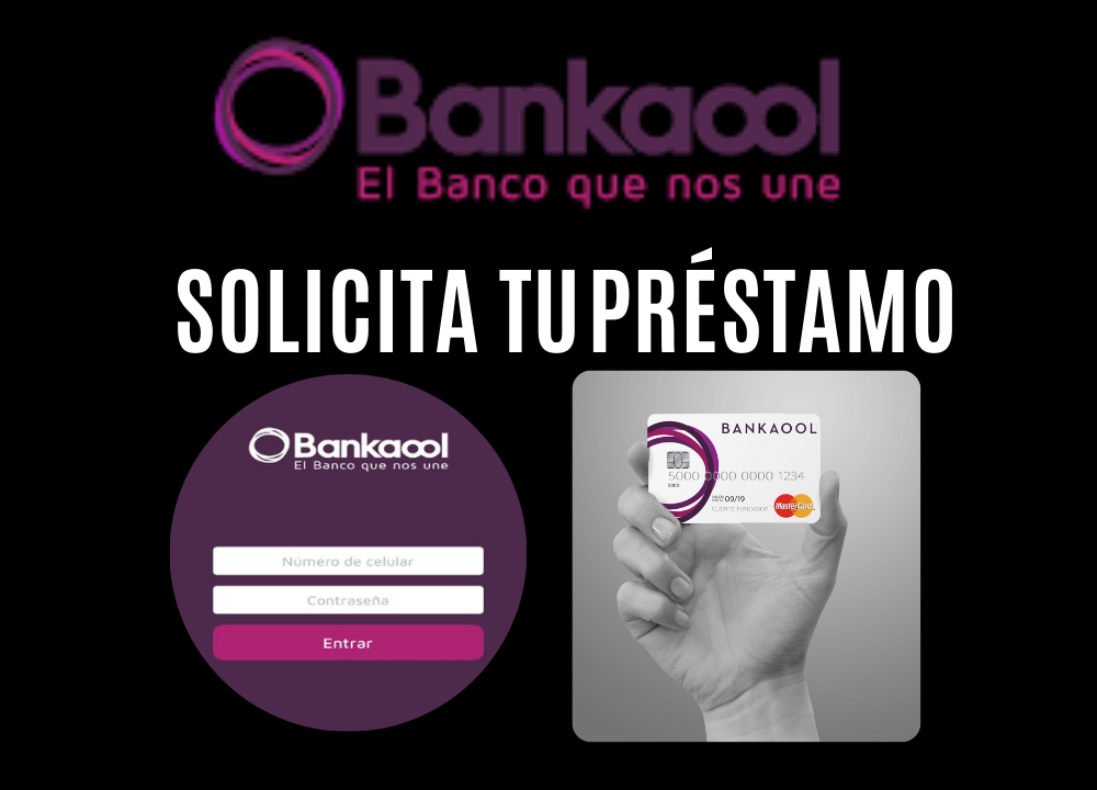 Cómo acceder a un préstamo en Bankaool México